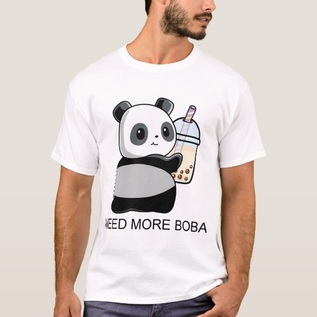 Cute Little Bobaholic Panda Needs More Boba!  T-Shirt (Front)