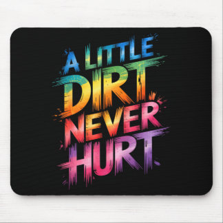 Cute Little Dirt Hurt Mud Run Muddy Sistas Mudder Mouse Pad