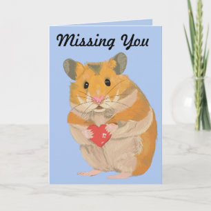 Cute little Hamster holding a heart “Missing You”  Card