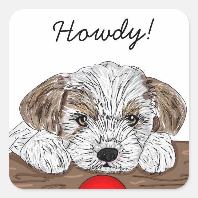 Cute little Hand drawn Puppy Dog Howdy Square Sticker (Front)