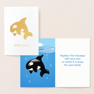 Cute Little Orca - Whale (Well) Done Foil Card