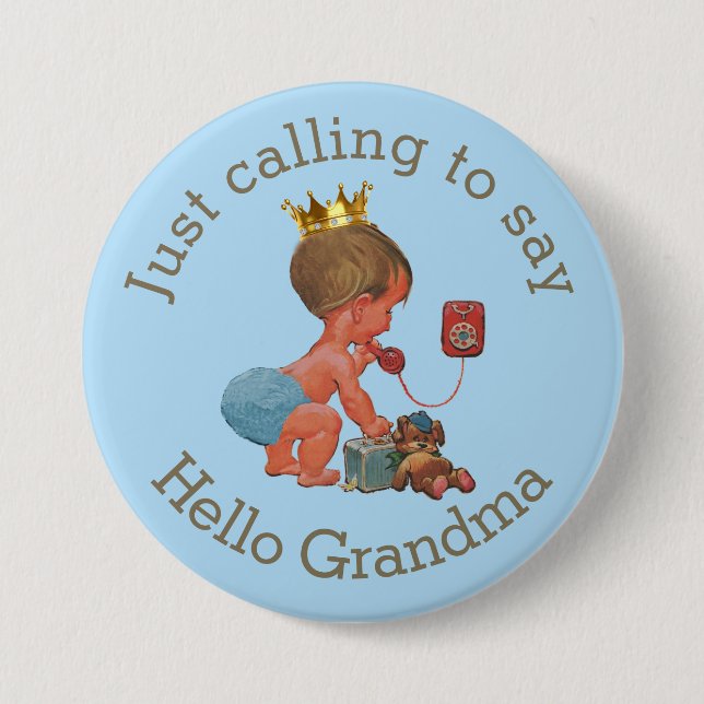Cute Little Prince Calling to Say Hello Grandma 7.5 Cm Round Badge (Front)