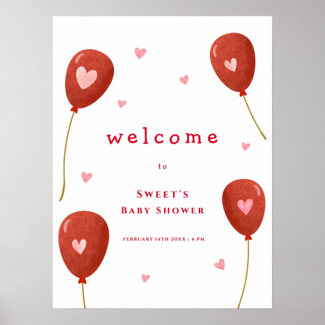 Cute Little Sweetheart Balloon Welcome Baby Shower Poster (Front)