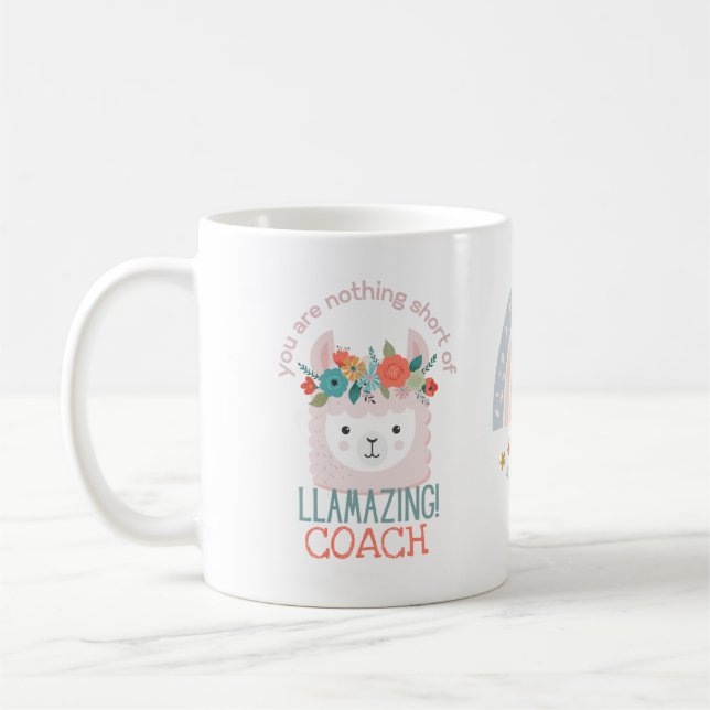  CUTE LLAMA You Are Amazing COACH CAPTAIN TEAMMATE Coffee Mug (Left)