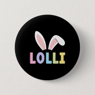 Cute Lolli Happy Easter Bunny Matching Family Outf 6 Cm Round Badge