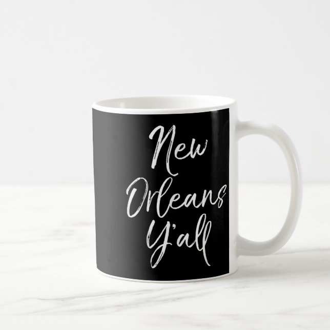 Cute Louisiana Quote For Women Funny Gift New Orle Coffee Mug (Right)