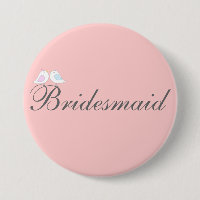 Cute love birds Bridesmaid