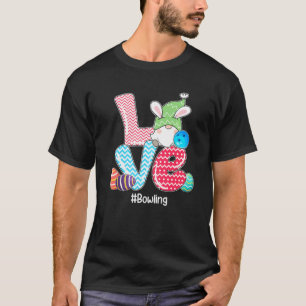 Cute Love Bunny Gnome Bowling Eggs Hunting Easter T-Shirt