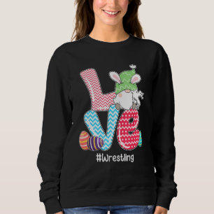 Cute Love Bunny Gnome Wrestling Eggs Hunting Easte Sweatshirt