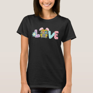 Cute Love Bunny School Bus Driver Life Happy Easte T-Shirt