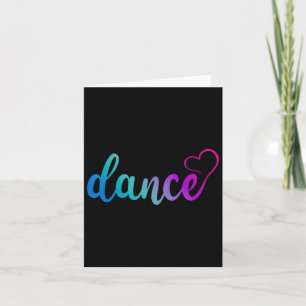Cute Love Dance Stylish Dancer Dance Lover Dancing Card