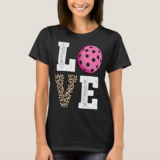 Cute Love Pickleball Player Leopard Print Pickle B T-Shirt (Front)