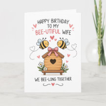 Cute Love Pun - Bee-utiful Wife Funny Birthday
