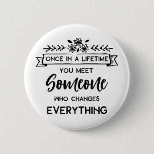 Cute Love Quote Wedding Engagement Bride 6 Cm Round Badge