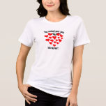 Cute Love Sayings, Intimacy Quotes Hearts Collage<br><div class="desc">Customisable You inched your way into my heart shirt. Perfect gift for valentine's day or any other day or loving moment. Express your love in way to wow your partner. Happy valentine's day. The message is Cute and t-shirt quality & comfortable, this classic baseball jersey has been cut just for...</div>