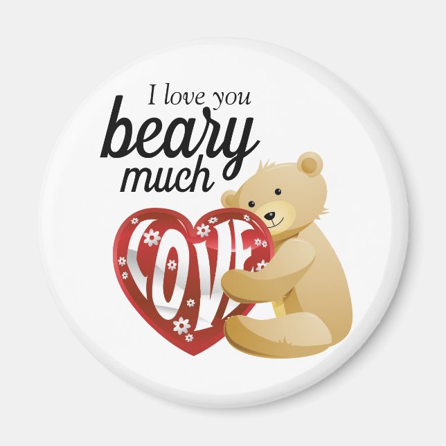 Cute Love You Beary Much Magnet (Front)