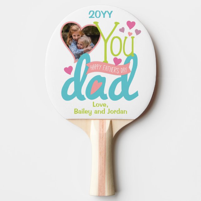 Cute Love You Dad Father's Day Photo Ping Pong Paddle (Front)