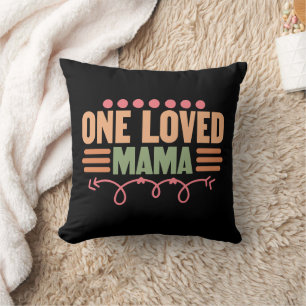 Cute loved Mama word art Cushion