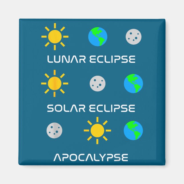 Cute Lunar Eclipse Solar Eclipse Apocalypse Magnet (Front)