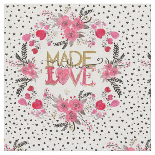 Cute “Made with Love” floral watercolor hand paint Fabric