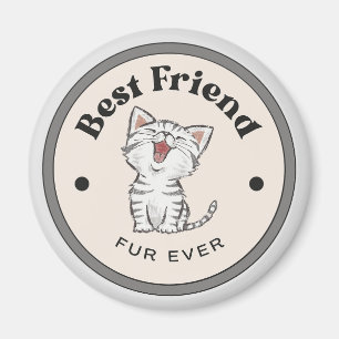 CUTE! Magnet - Best Friend Fur Ever - Kitty