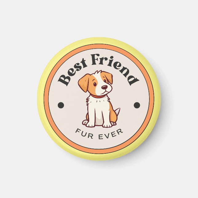 CUTE! Magnet - Best Friend Fur Ever - Puppy (Front)