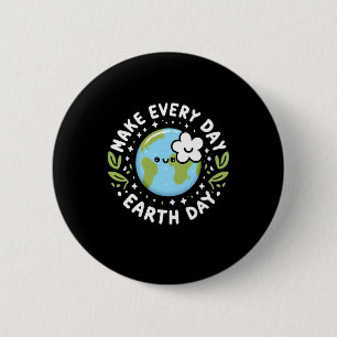 Cute Make Everyday Earth Day Kids 6 Cm Round Badge