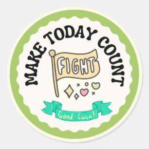 Cute  'Make Today Count' Motivational  Classic Round Sticker
