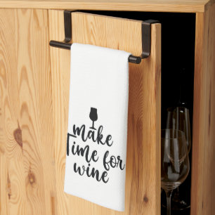 Cute Make Wine For Time Tea Towel