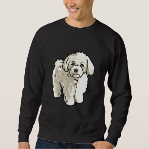 Cute Maltese Dog For Maltese  And Maltese Owner Sweatshirt