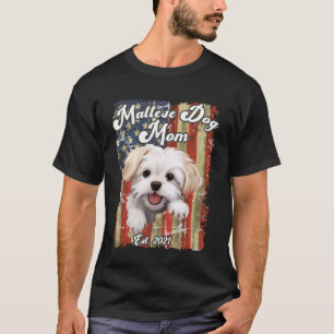 Cute Maltese Dog Mum USA Flag Est. 2021 Design Pup T-Shirt
