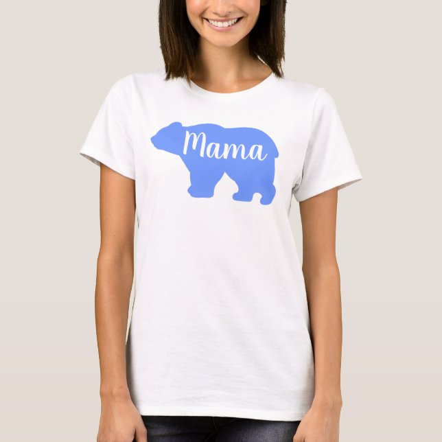 Cute Mama bear blue design mothers day gift T-Shirt (Front)