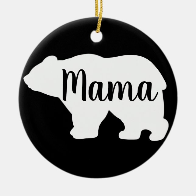 Cute Mama bear design gift for her Ceramic Ornament (Front)