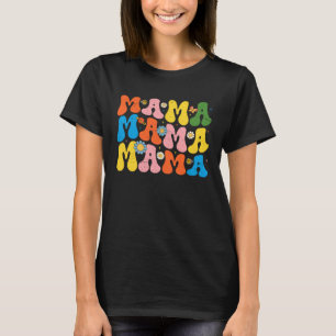 Cute Mama For Mom Cute Mother s Day Womens Mommy G T-Shirt