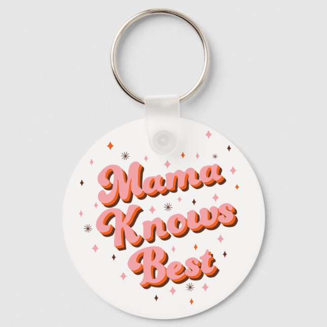 Cute Mama Knows Best Pink Brown Retro Lettering Key Ring (Front)