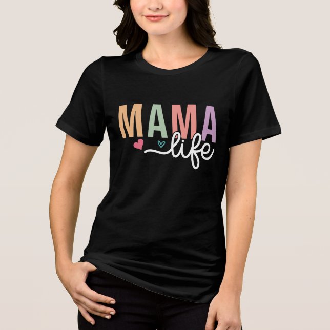 Cute Mama Life Tri-Blend Shirt (Front)