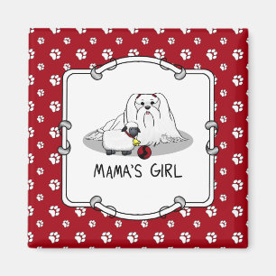 Cute Mama's Girl #2 Maltese Dog - Maltese Mum Magnet