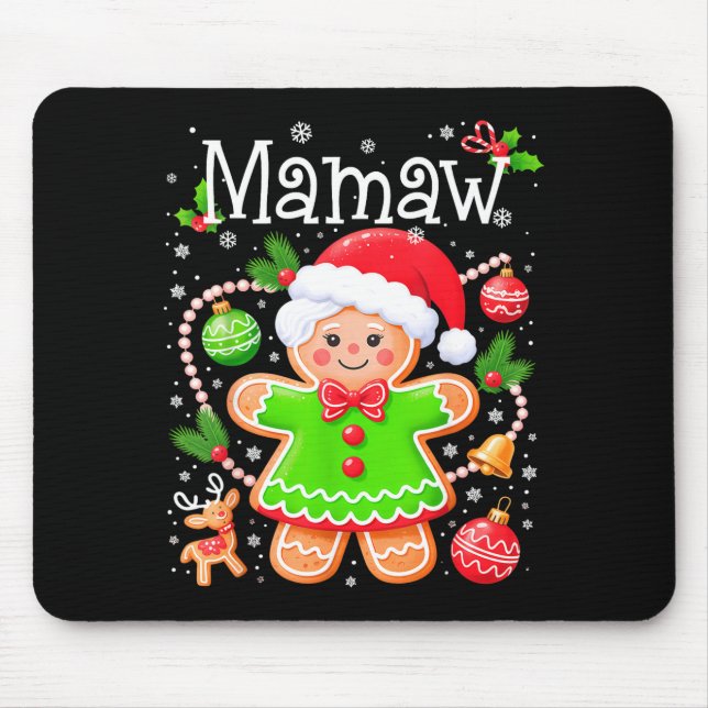 Cute Mamaw Gingerbread Family Matching Christmas C Mouse Pad (Front)