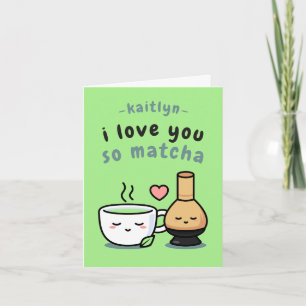 Cute Matcha Tea Love Cartoon Valentine's Day Card