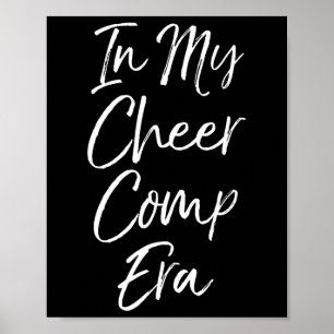 Cute Matching Cheerleader Team Gifts In My Cheer C Poster