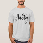 Cute Matching Wifey Hubby Anniversary T-Shirt<br><div class="desc">Cute Matching Wifey Hubby Anniversary T-Shirt</div>