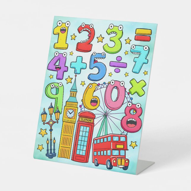 Cute Maths Numbers London Desk Art for Kids Pedestal Sign (Front)