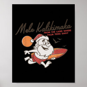 Cute Mele Kalikimaka Christmas Santa Surfing Costu Poster