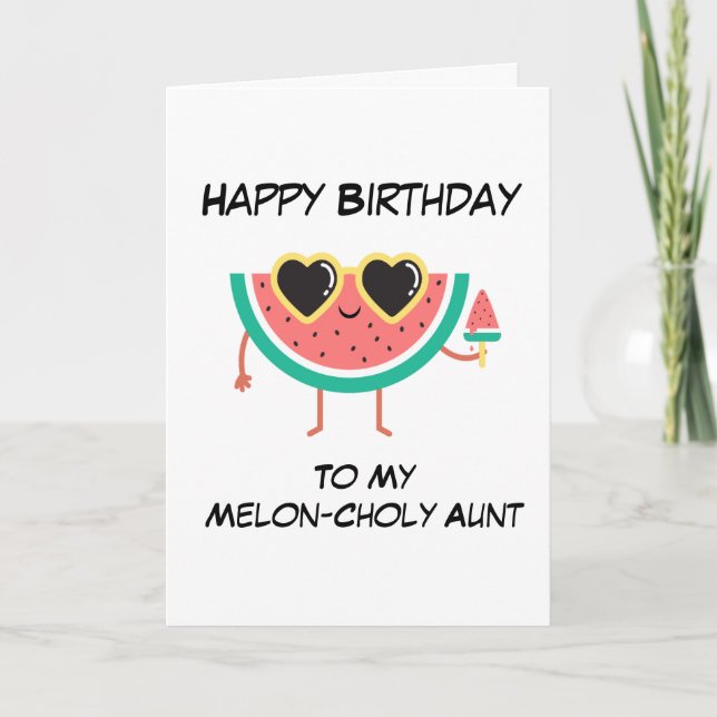 Cute Melon Puns funny aunt birthday cards (Front)