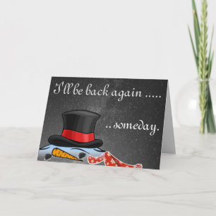 Cute melted Snowman Old Silk Top Hat Holiday Card