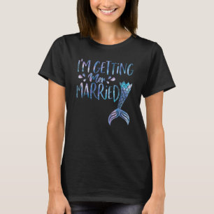Cute Mermaid Bride To Be Matching Mermaid Squad Pa T-Shirt