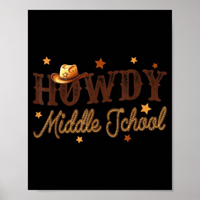 Cute Middle School Teacher Rodeo Western Howdy Mid Poster (Front)