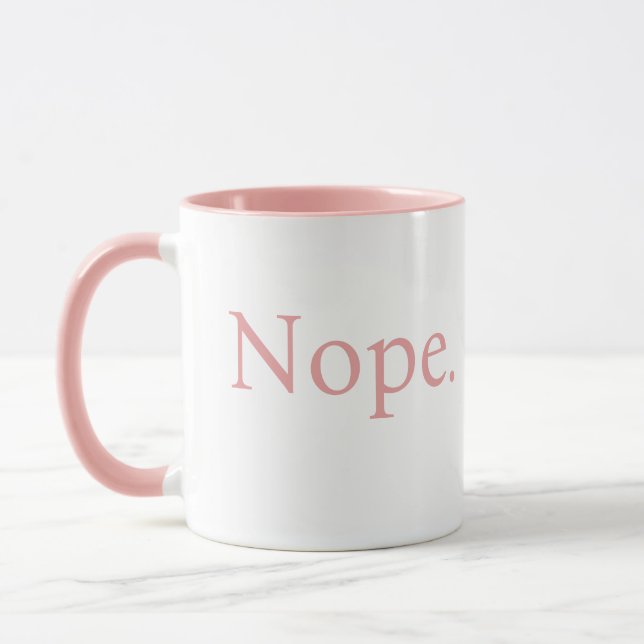 Cute minimalist pink Nope coffee mug (Left)