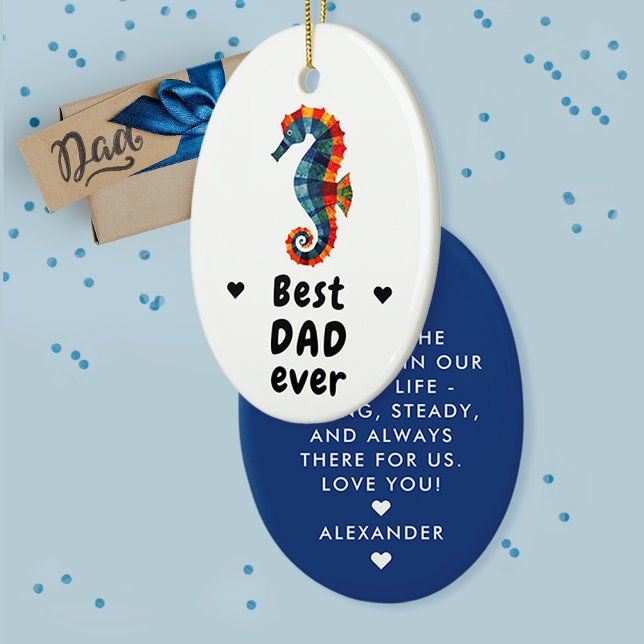 Cute Modern Best Dad Ever Blue Seahorse Father Ceramic Ornament (Creator Uploaded)