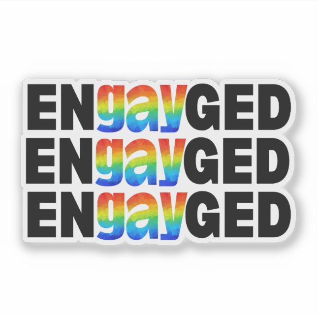 Cute Modern Gay Pride EnGAYged Typography (Front)